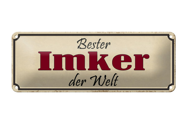 Blechschild Spruch 27x10cm bester Imker der Welt Honig Dekoration