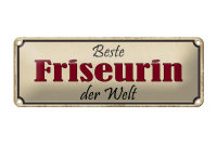 Blechschild Spruch 27x10cm beste Friseurin der Welt...