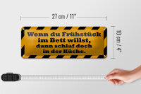 Blechschild Spruch 27x10cm Frühstück im Bett schlaf Küche Dekoration