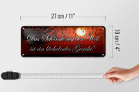 Blechschild Spruch 27x10cm das schönste lächelndes Gesicht Dekoration