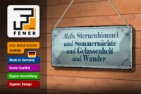 Blechschild Spruch 27x10cm mehr Sternenhimmel Sommernächte Dekoration