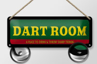 Blechschild Hinweis 27x10cm the Dart room a place to...
