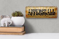 Blechschild Hinweis 27x10cm Affenstall Dekoration