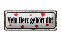 Blechschild Spruch 27x10cm mein Herz gehört dir Herz Dekoration