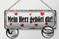 Blechschild Spruch 27x10cm mein Herz gehört dir Herz Dekoration