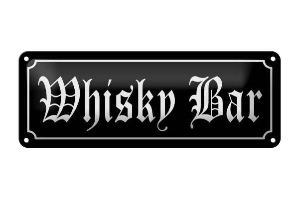 Blechschild Hinweis 27x10cm Whisky Bar Kneipe Dekoration