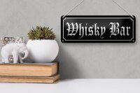 Blechschild Hinweis 27x10cm Whisky Bar Kneipe Dekoration