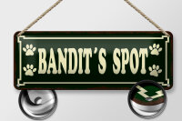 Blechschild Spruch 27x10cm Tiere Bandit`s spot Dekoration