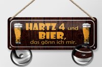Blechschild Spruch 27x10cm Hartz 4 und Bier gönn ich mir Dekoration