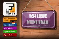 Blechschild Spruch 27x10cm meine Frau mich saufen lässt Dekoration