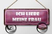Blechschild Spruch 27x10cm liebe wenn meine Frau Bier holt Dekoration
