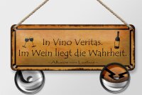 Blechschild Spruch 27x10cm in Vino Veritas im Wein Wahrheit Dekoration