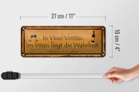 Blechschild Spruch 27x10cm in Vino Veritas im Wein Wahrheit Dekoration