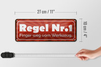 Blechschild Spruch 27x10cm Regel 1 Finger weg vom Werkzeug Dekoration