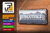 Blechschild Hinweis 27x10cm Bergsteiger Dekoration