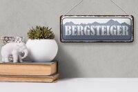 Blechschild Hinweis 27x10cm Bergsteiger Dekoration