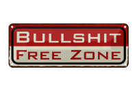 Blechschild Hinweis 27x10cm Bullshit Free Zone freie Zone...