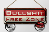 Blechschild Hinweis 27x10cm Bullshit Free Zone freie Zone Dekoration