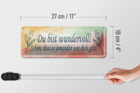 Blechschild Spruch 27x10cm du bist wundervoll schön das es Dekoration