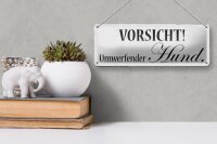 Blechschild Hinweis 27x10cm Vorsicht umwerfender Hund Dekoration