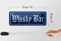 Blechschild Hinweis 27x10cm Whisky Bar Dekoration