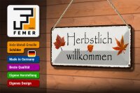 Blechschild Hinweis 27x10cm Herbstlich willkommen Dekoration