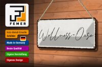Blechschild Hinweis 27x10cm Wellness-Oase Dekoration