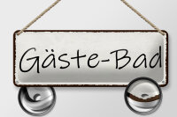 Blechschild Hinweis 27x10cm Gäste-Bad Dekoration