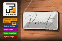 Blechschild Hinweis 27x10cm Privat Dekoration