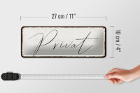 Blechschild Hinweis 27x10cm Privat Dekoration