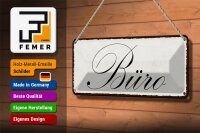 Blechschild Hinweis 27x10cm Büro Dekoration