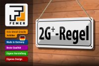 Blechschild Hinweis 27x10cm 2G+ Regel Dekoration