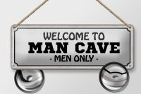 Blechschild Spruch 27x10cm Welcome to man cave men only Dekoration