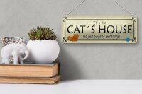 Blechschild Spruch 27x10cm Cat´s House we just pay the Dekoration