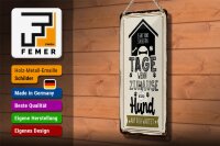 Blechschild Spruch 10x27 cm Wenn zuhause ein Hund auf dich wartet Dekoration