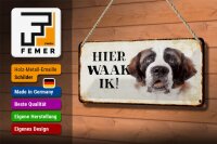 Blechschild Spruch 27x10 cm holländisch Hier Waak ik Bernhardiner Dekoration