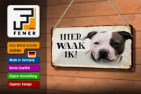 Blechschild Spruch 27x10 cm holländisch Hier Waak ik American Pitbull Terrier