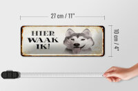 Blechschild Spruch 27x10 cm holländisch Hier Waak ik Sibirian Husky Dekoration