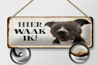 Blechschild Spruch 27x10 cm holländisch Hier Waak ik Pitbull Terrier Dekoration