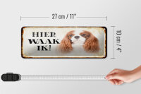 Blechschild Spruch 27x10 cm holländisch Hier Waak ik King Charles Spaniel