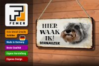 Blechschild Spruch 27x10 cm holländisch Hier Waak ik Schnauzer Hund Dekoration