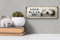 Blechschild Spruch 27x10 cm holländisch Hier Waak ik Bobtail Hund Dekoration