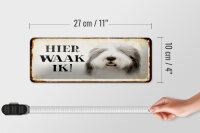 Blechschild Spruch 27x10 cm holländisch Hier Waak ik Bobtail Hund Dekoration