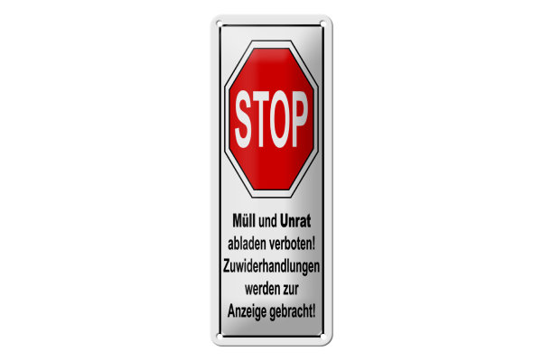 Blechschild Hinweis 10x27 cm Stop Müll und Unrat verboten Dekoration