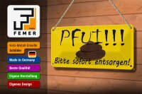 Blechschild Hinweis 27x10 cm Pfui bitte sofort entsorgen Hundehaufen Dekoration