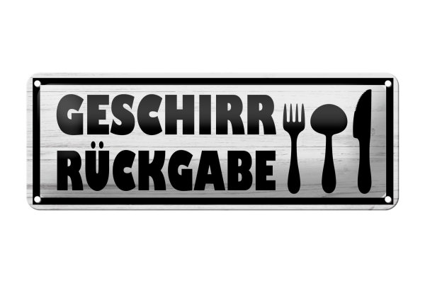 Blechschild Hinweis 27x10 cm Geschirr Rückgabe Dekoration