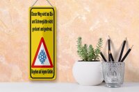 Blechschild Hinweis 10x27 cm Eis Schneeglätte eigene Gefahr Dekoration