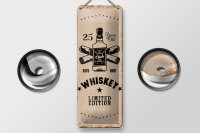 Blechschild Spruch Whiskey 25 years Limited Edition 10x27cm