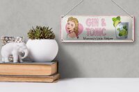 Blechschild Spruch Gin & Tonic Mummy`s little Helper 27x10cm