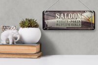 Blechschild Spruch Saloon Whisky Poker Dancing 27x10cm Dekoration